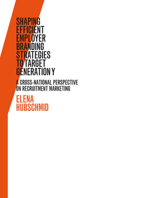cover image of Shaping Efficient Employer Branding Strategies to Target Generation Y